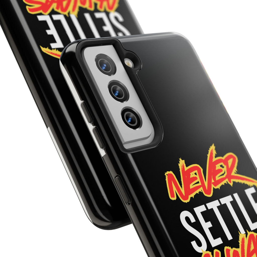 Never Settle Always Lift Tough Phone Case Phone Cover