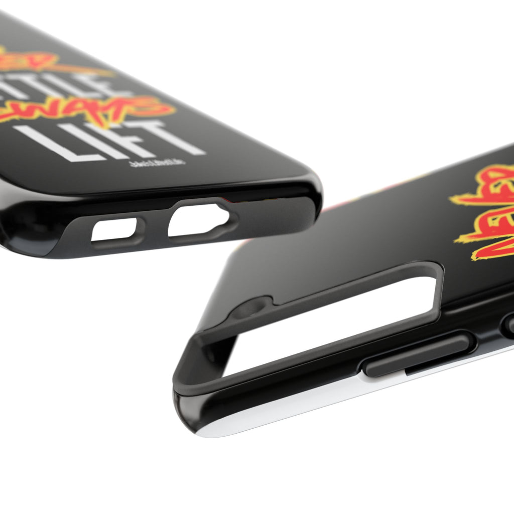 Never Settle Always Lift Tough Phone Case Phone Cover
