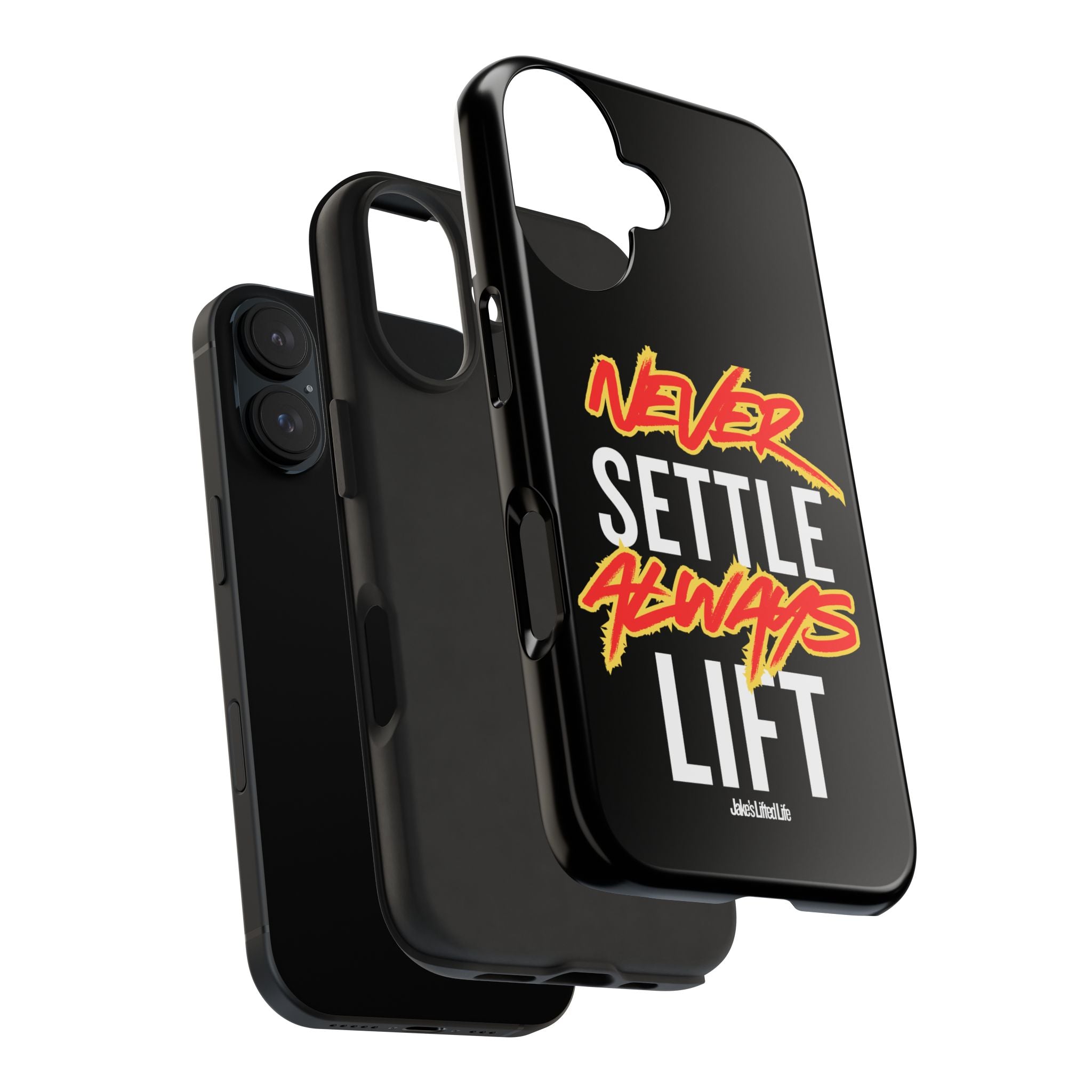 Never Settle Always Lift Tough Phone Case Phone Cover