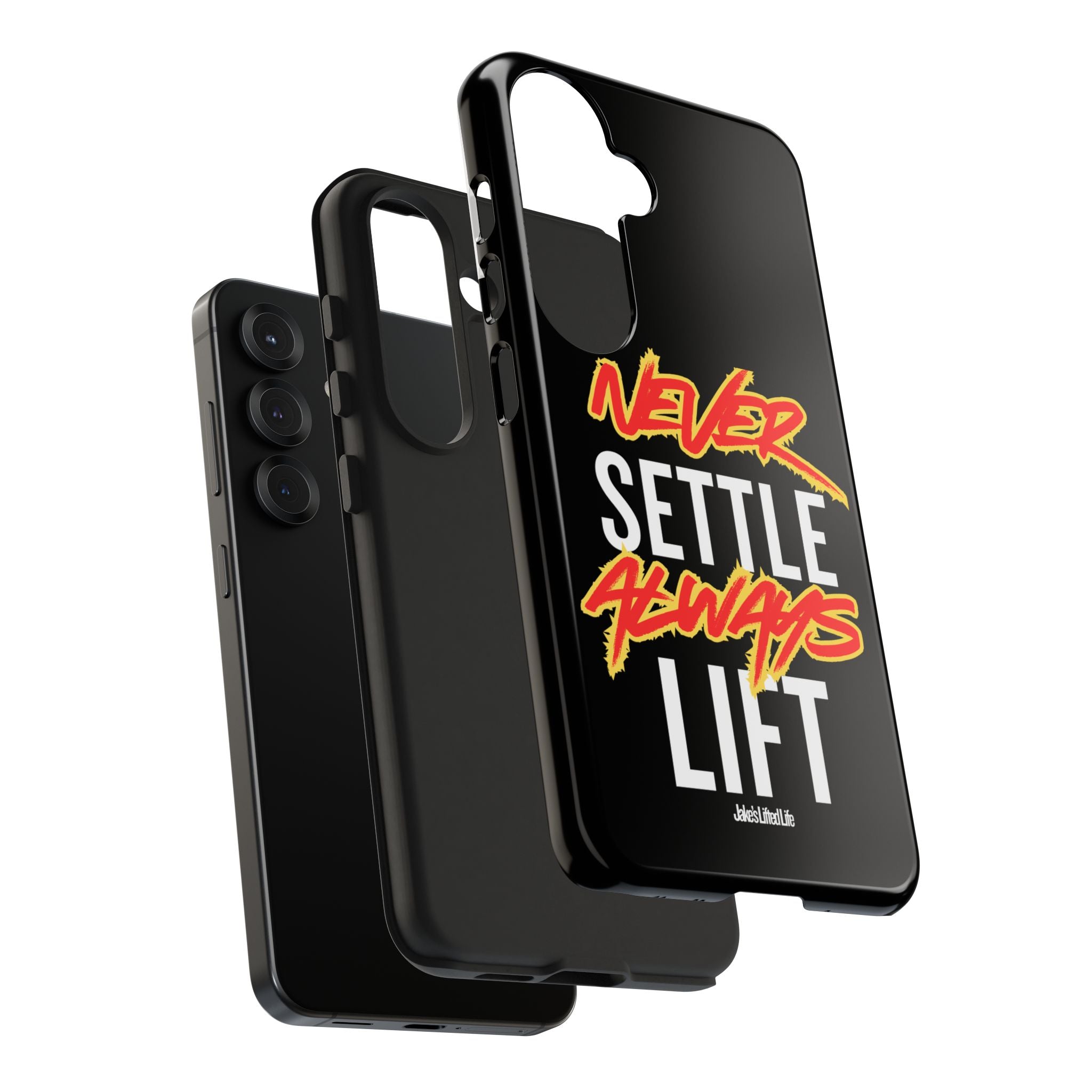 Never Settle Always Lift Tough Phone Case Phone Cover